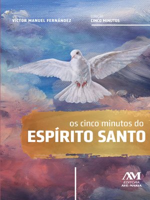 cover image of Os cinco minutos do Espírito Santo